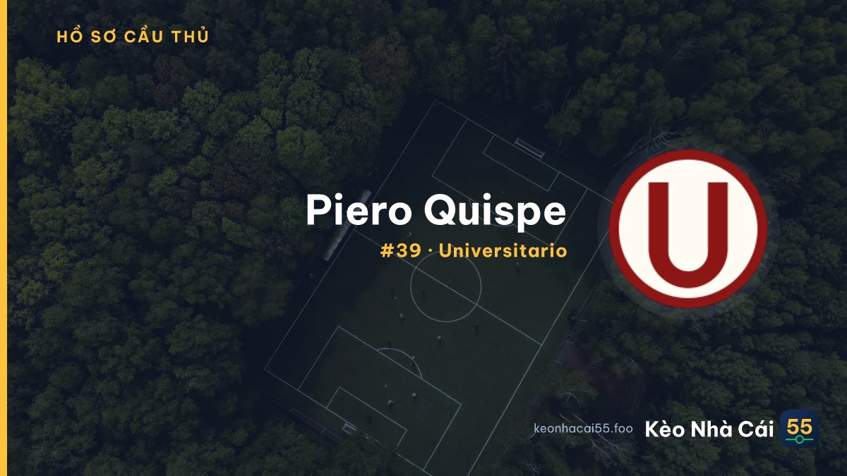 Piero Quispe — Universitario