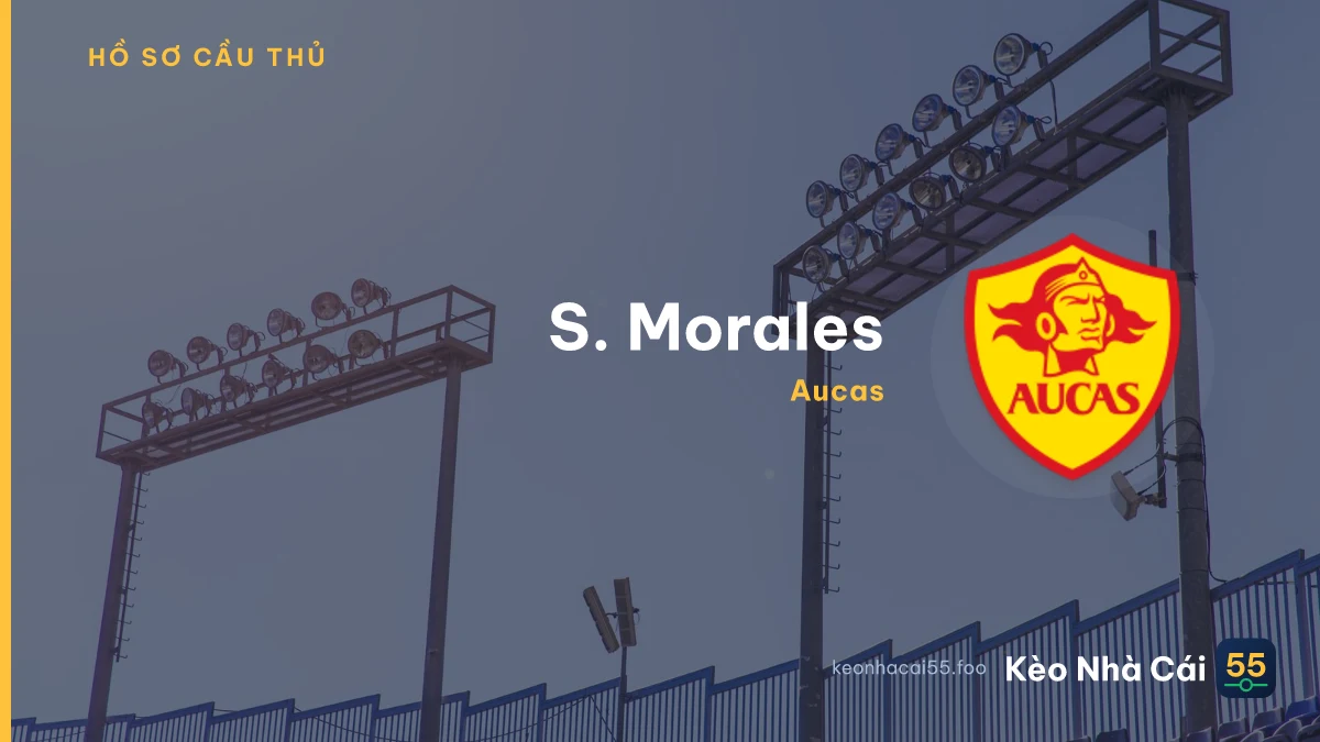 S. Morales — Aucas