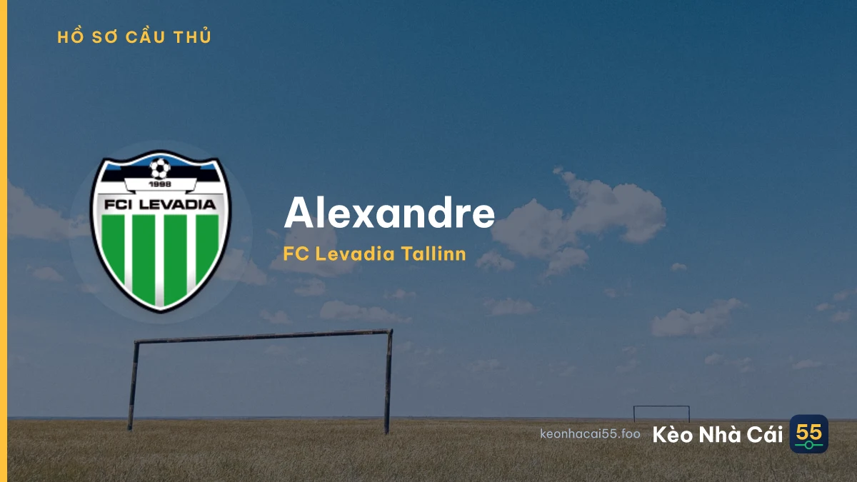 Alexandre — FC Levadia Tallinn