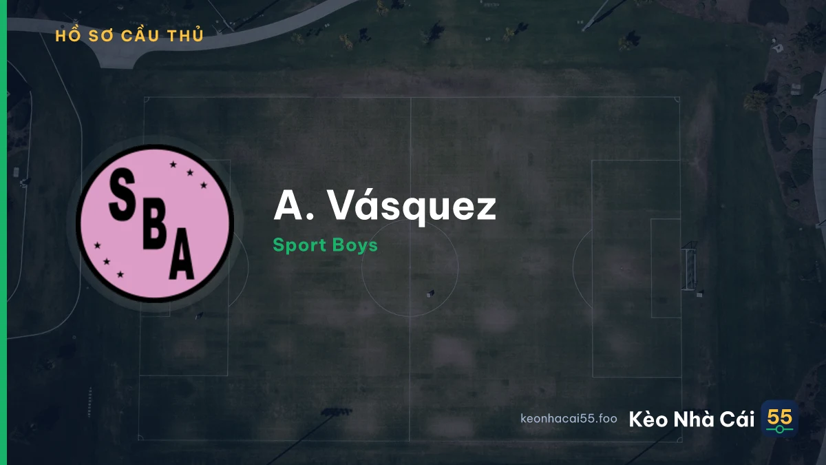 A. Vásquez — Sport Boys