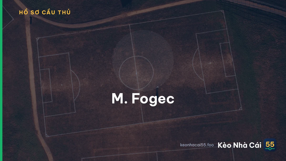 M. Fogec
