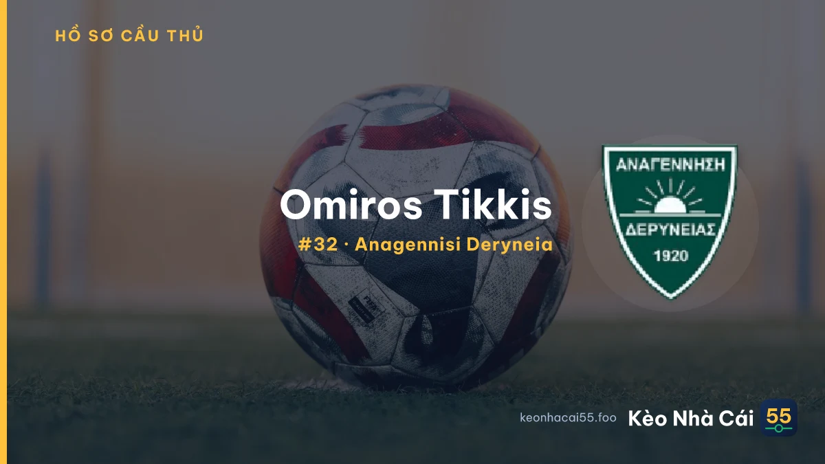 O. Tikkis — Anagennisi Deryneia