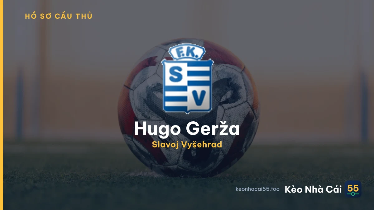 Hugo Gerža — Slavoj Vyšehrad