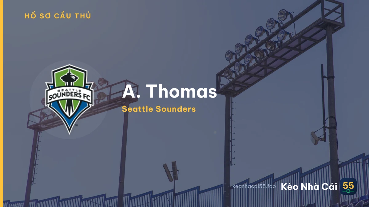 A. Thomas — Seattle Sounders