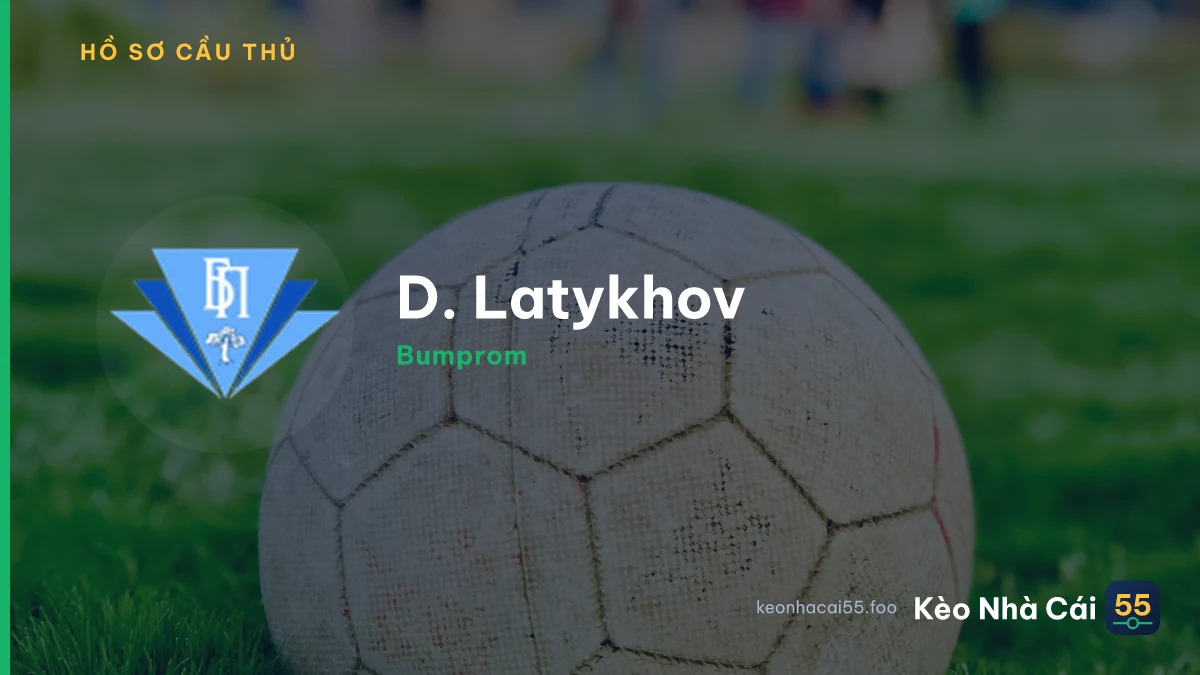 D. Latykhov