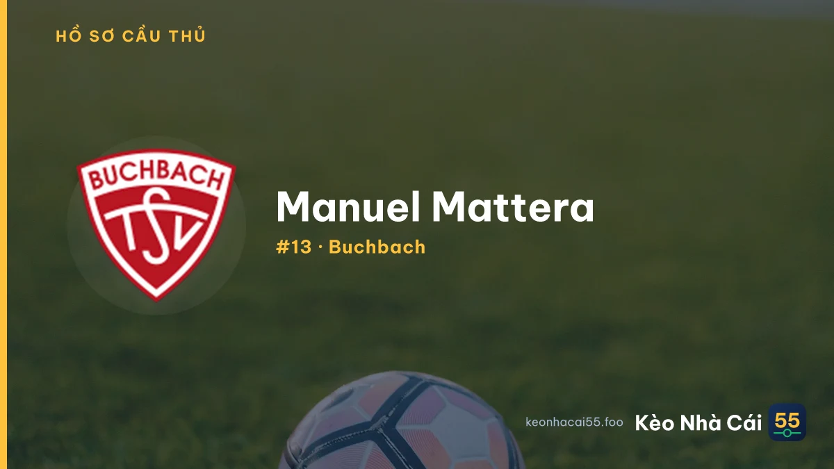 Manuel Mattera — Buchbach