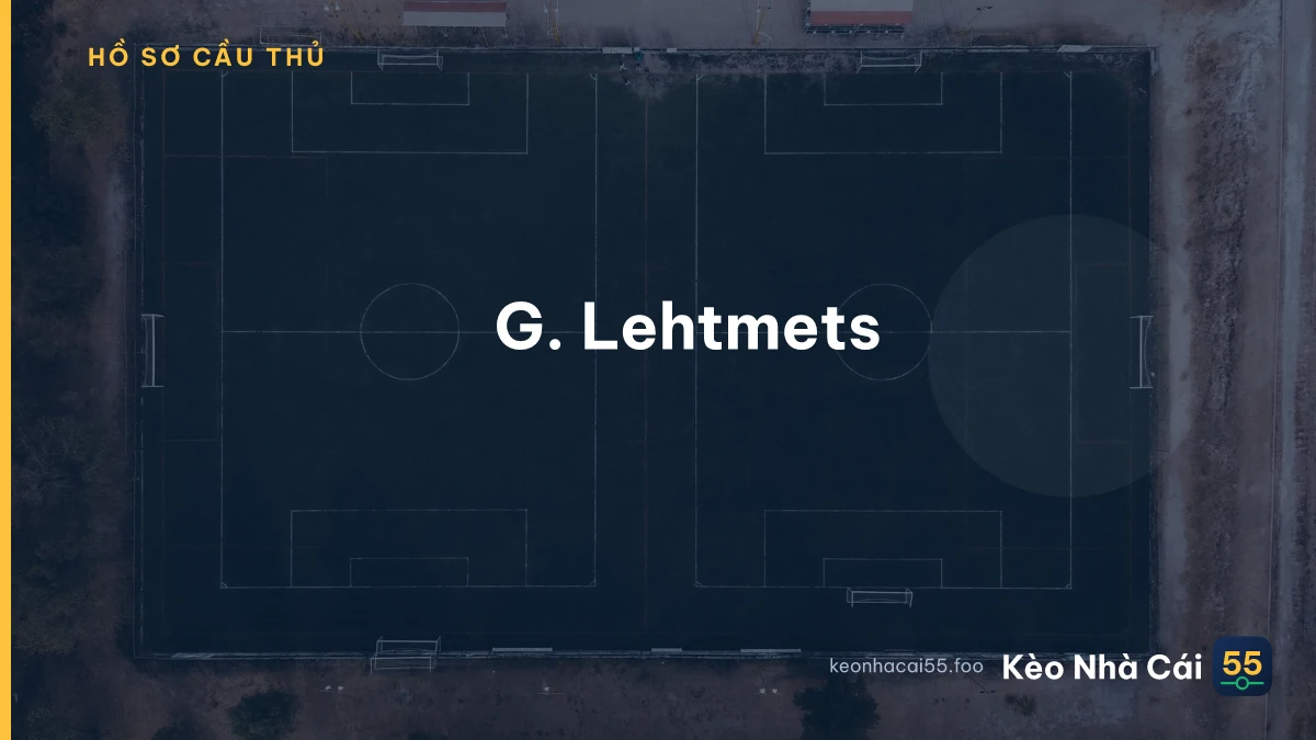 G. Lehtmets