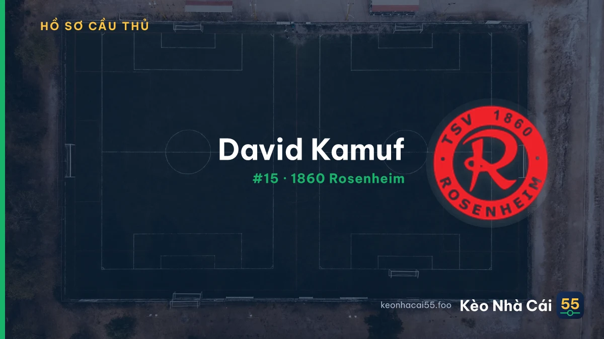 David Kamuf — 1860 Rosenheim