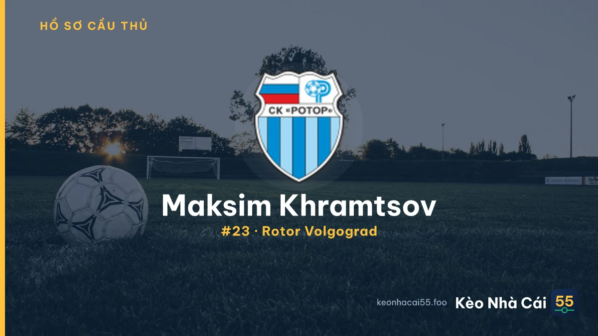 M. Khramtsov — Rotor Volgograd