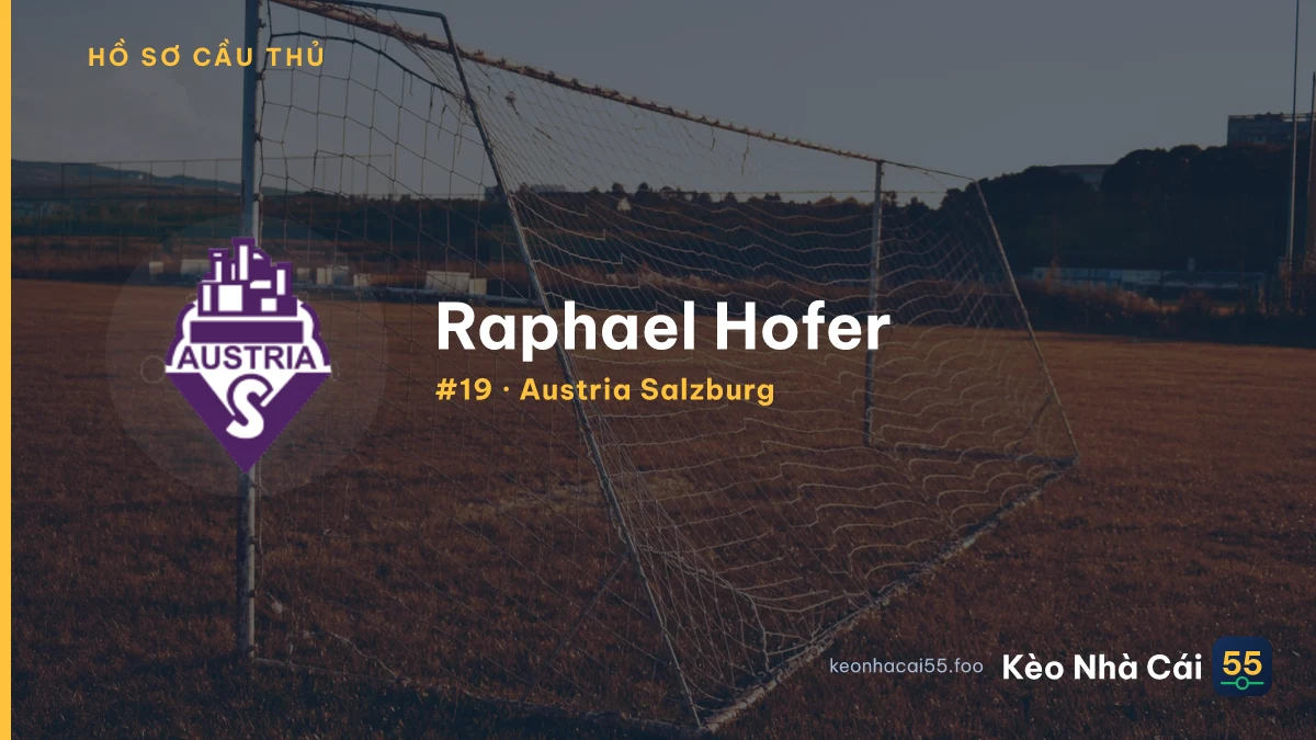 Raphael Hofer — Austria Salzburg