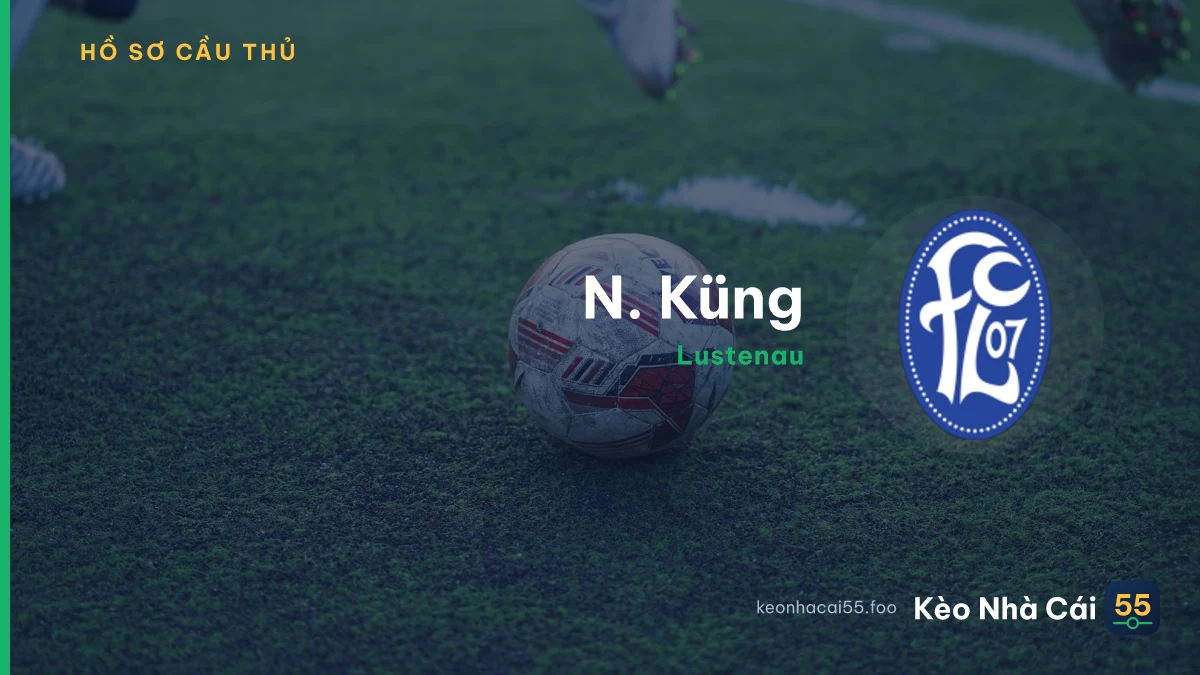 N. Küng — Lustenau