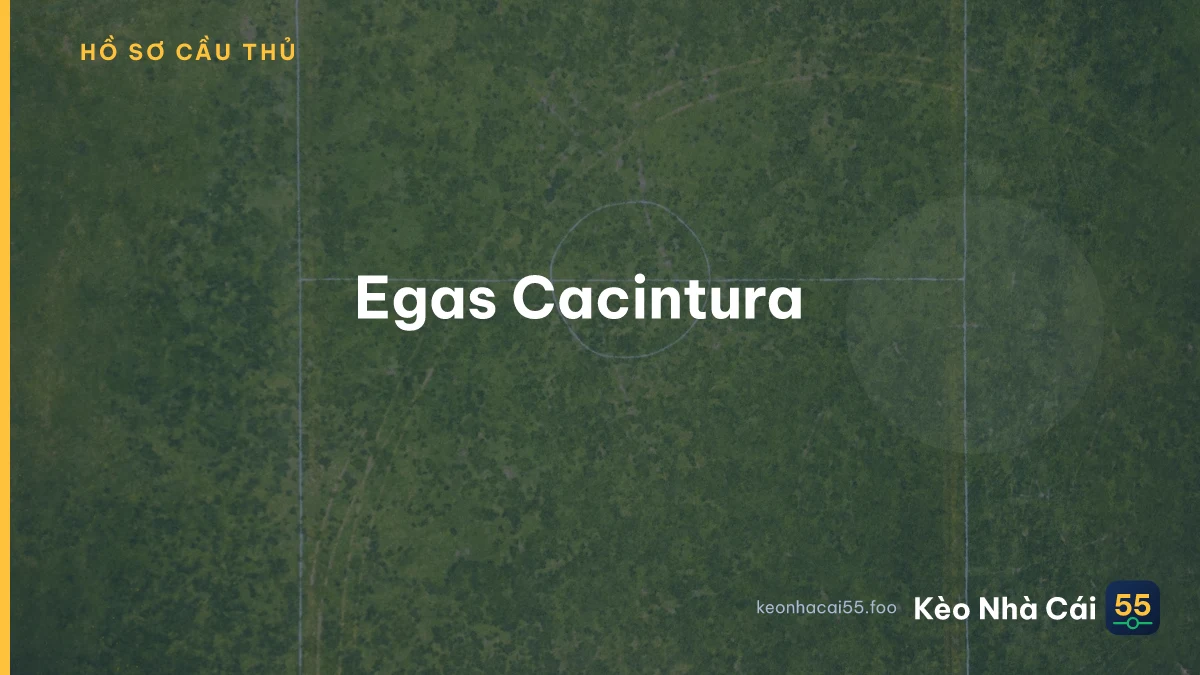 Egas Cacintura