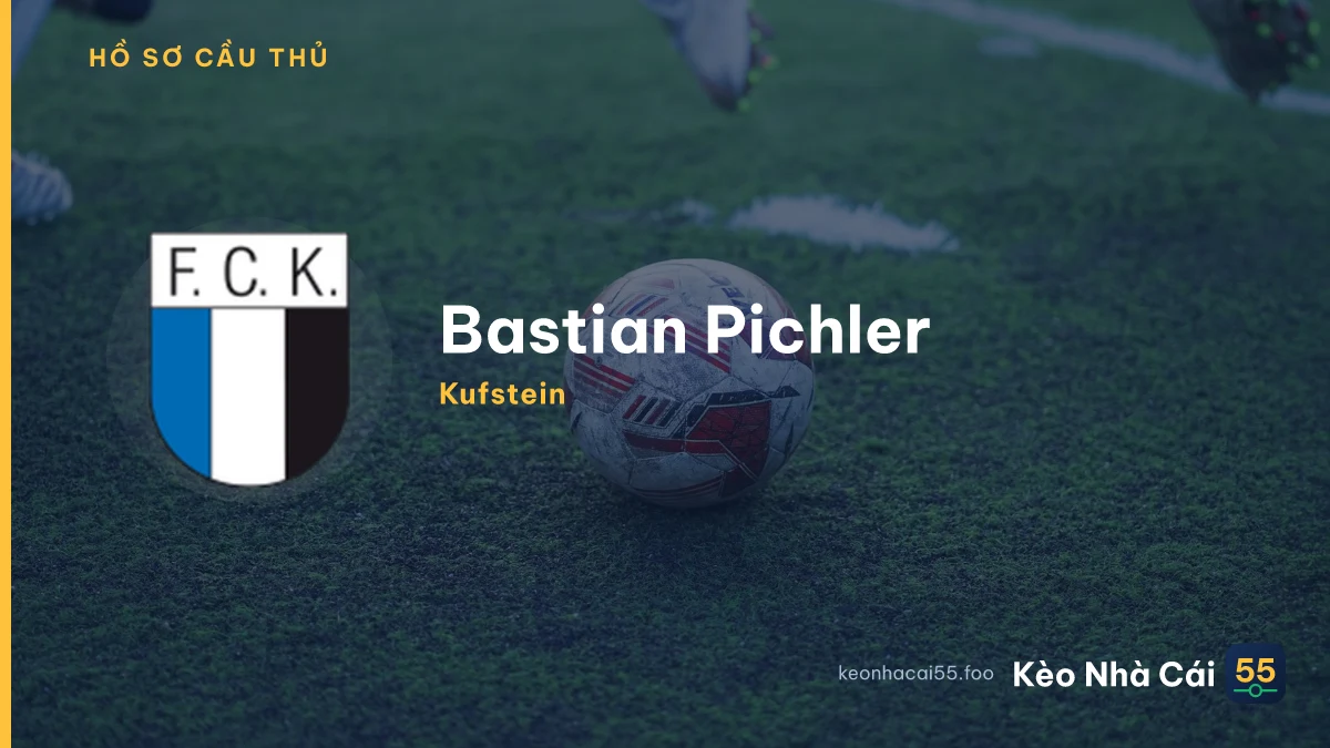 Bastian Pichler — Kufstein