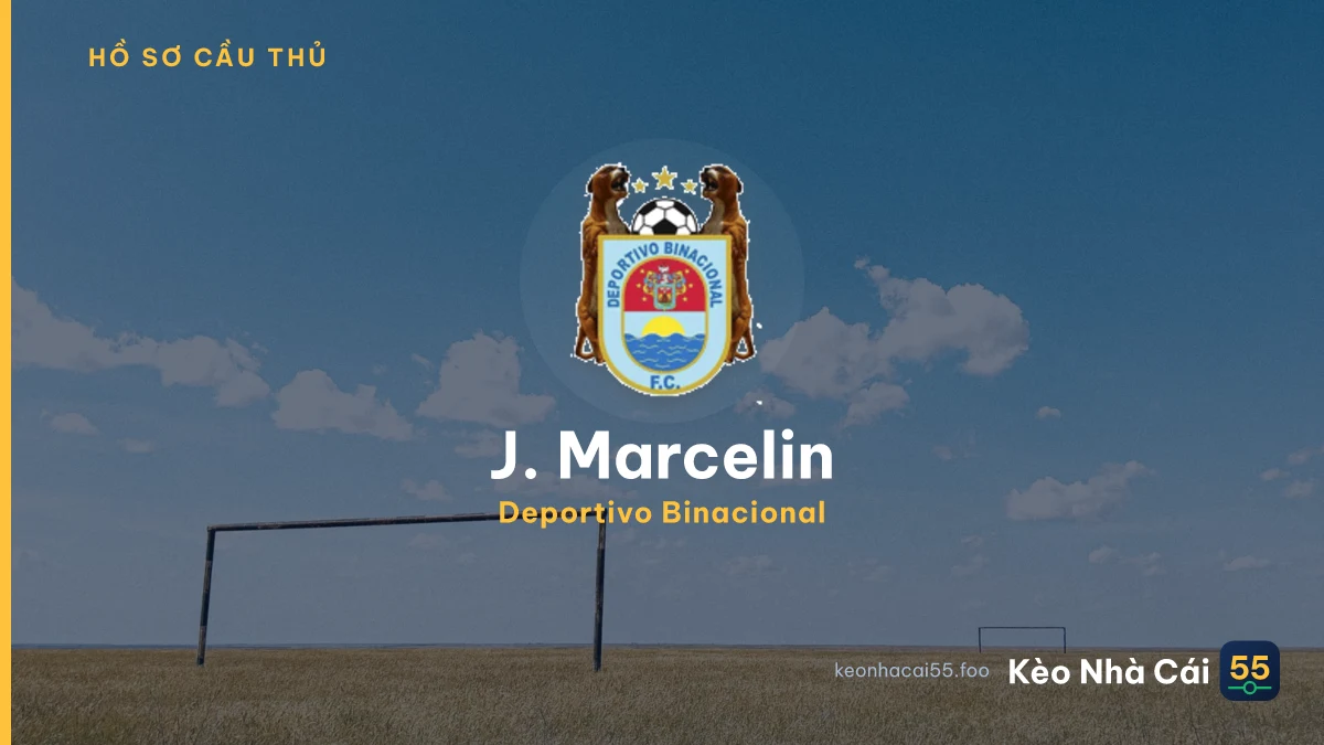 J. Marcelin — Deportivo Binacional