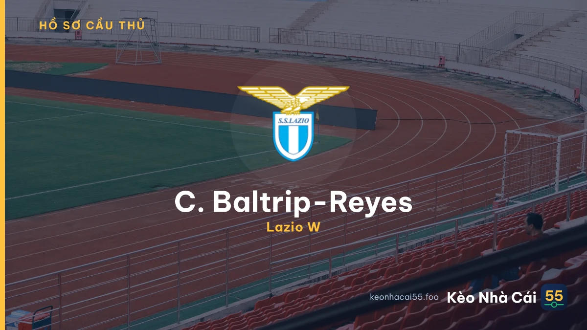 C. Baltrip-Reyes