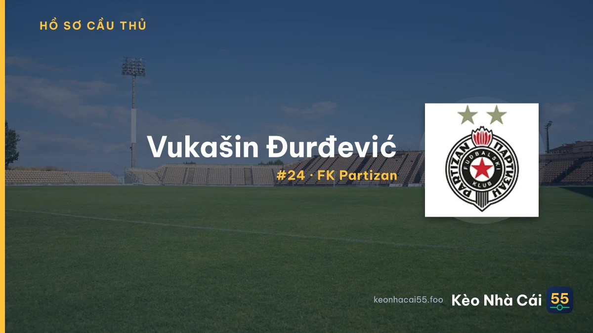 Vukašin Đurđević — FK Partizan