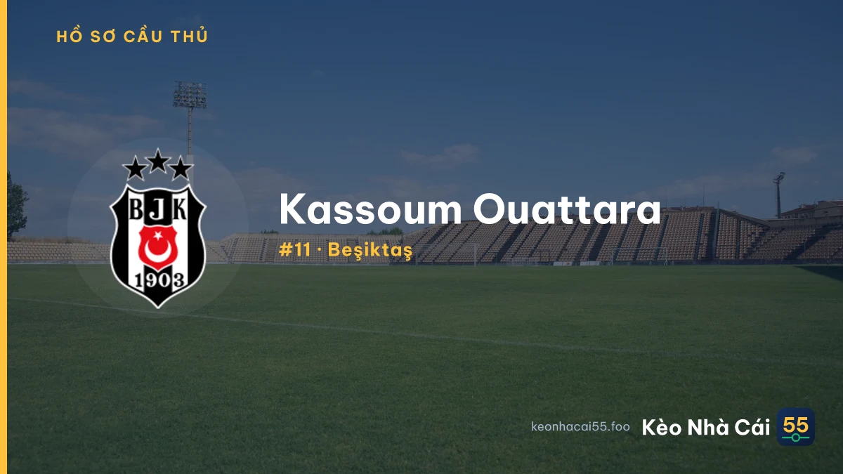 Kassoum Ouattara — Beşiktaş