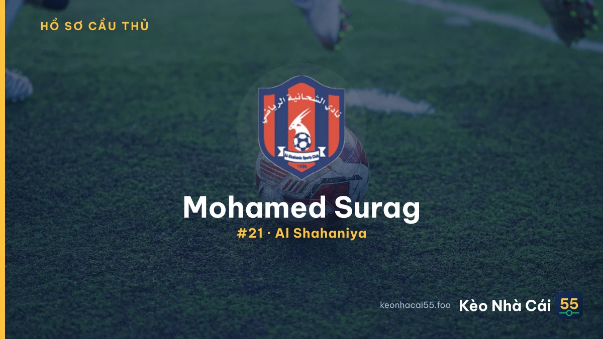 Mohamed Surag — Al Shahaniya