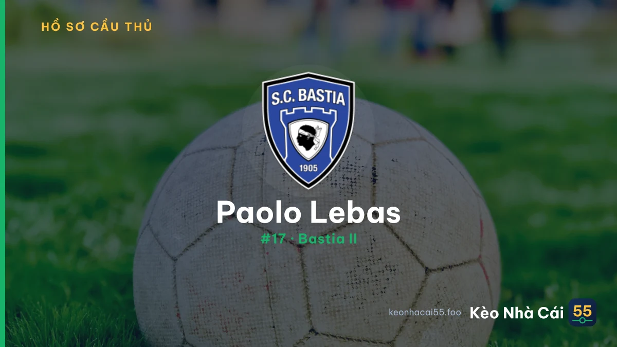 Paolo Lebas — Bastia II