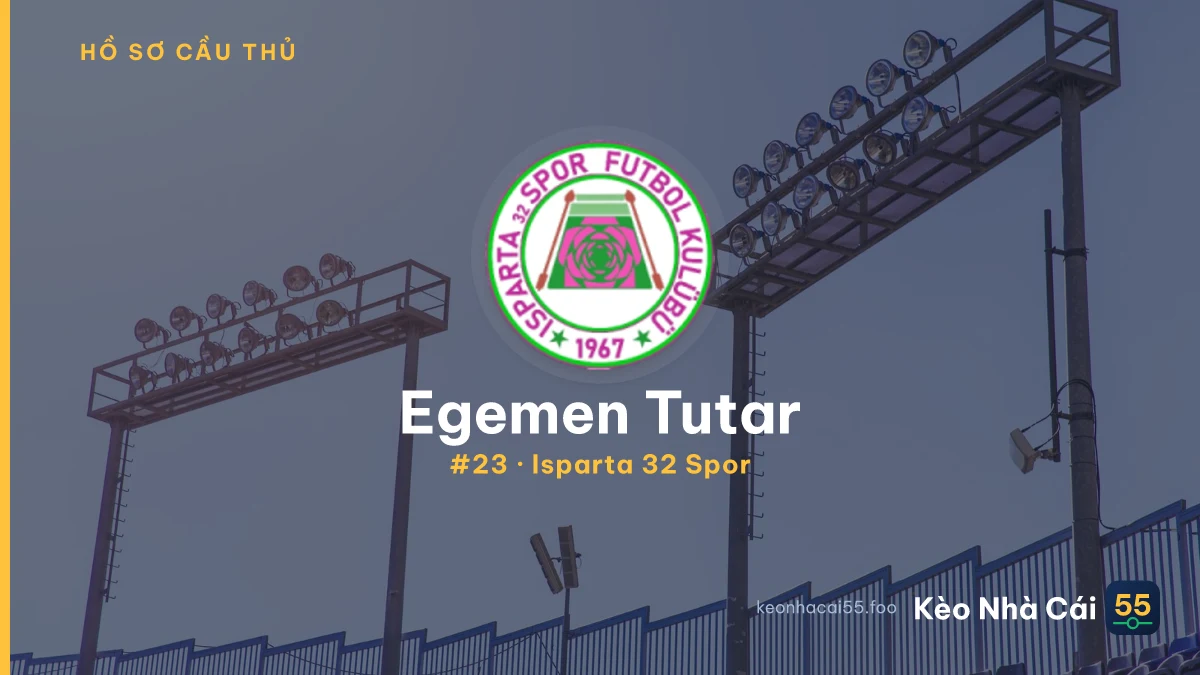 Egemen Tutar — Isparta 32 Spor
