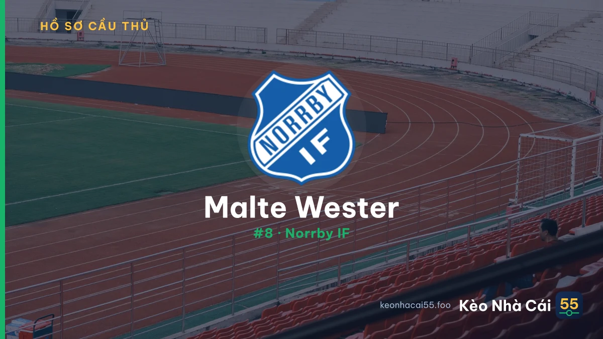 Malte Wester — Norrby IF