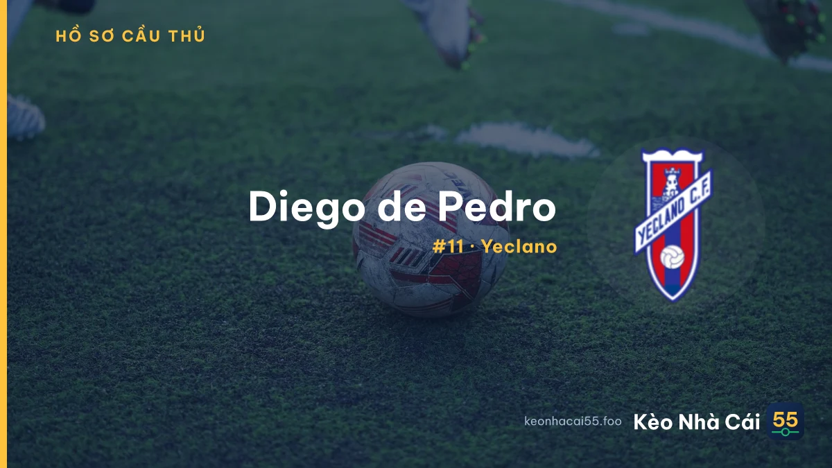 Diego de Pedro — Yeclano