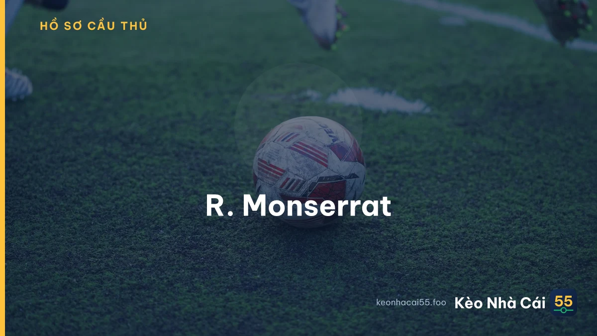 R. Monserrat