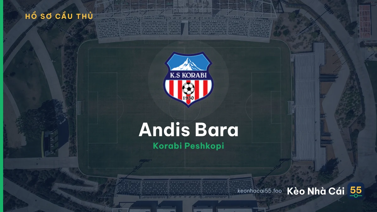 Andis Bara — Korabi Peshkopi