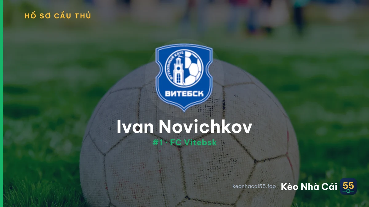 Ivan Novichkov — FC Vitebsk