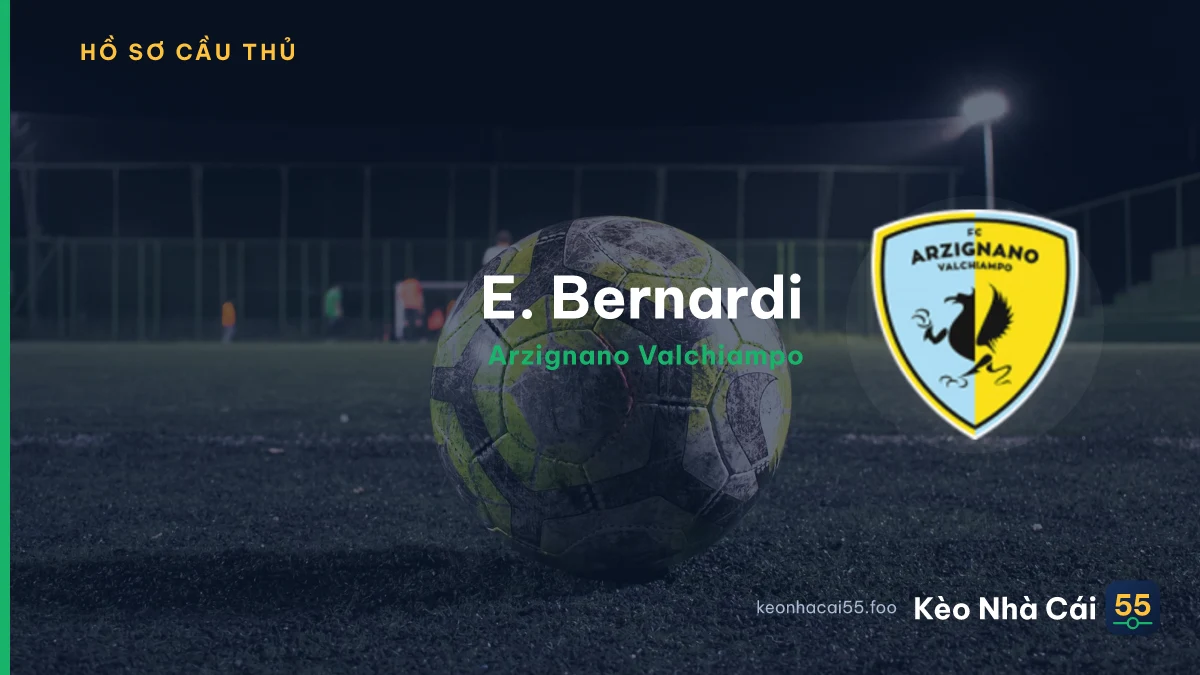 E. Bernardi