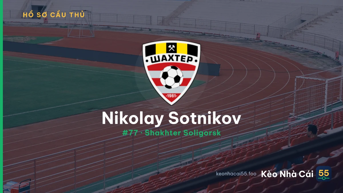 N. Sotnikov — Shakhter Soligorsk
