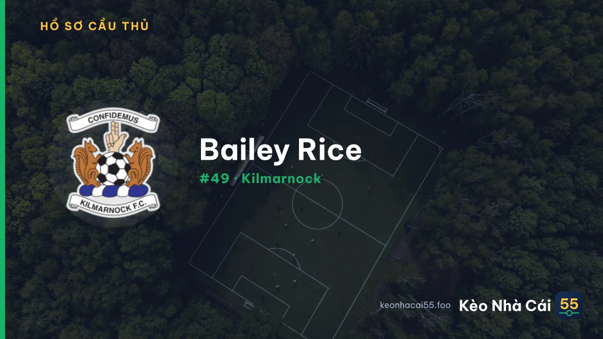 B. Rice — Kilmarnock