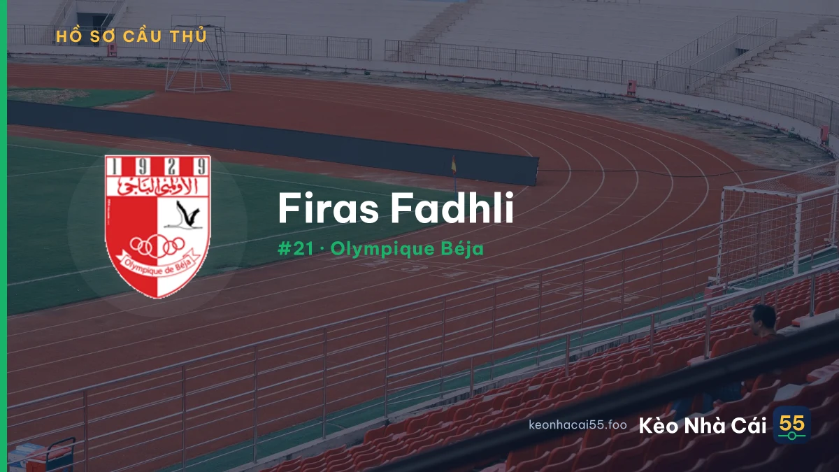Firas Fadhli — Olympique Béja