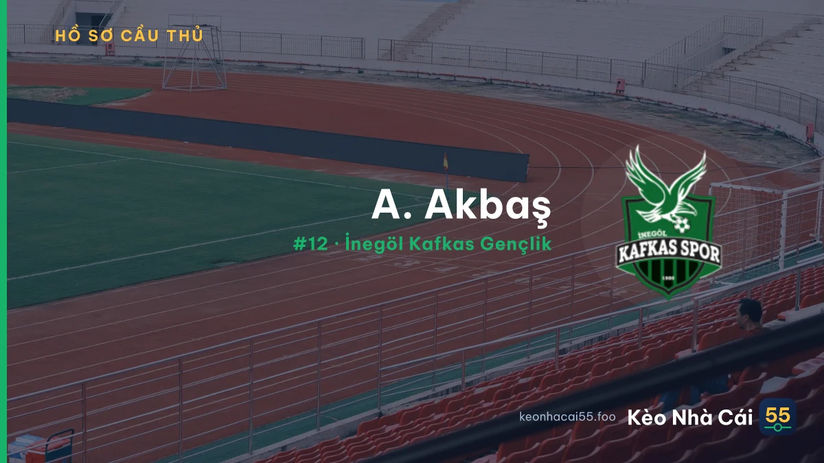 A. Akbaş — İnegöl Kafkas Gençlik