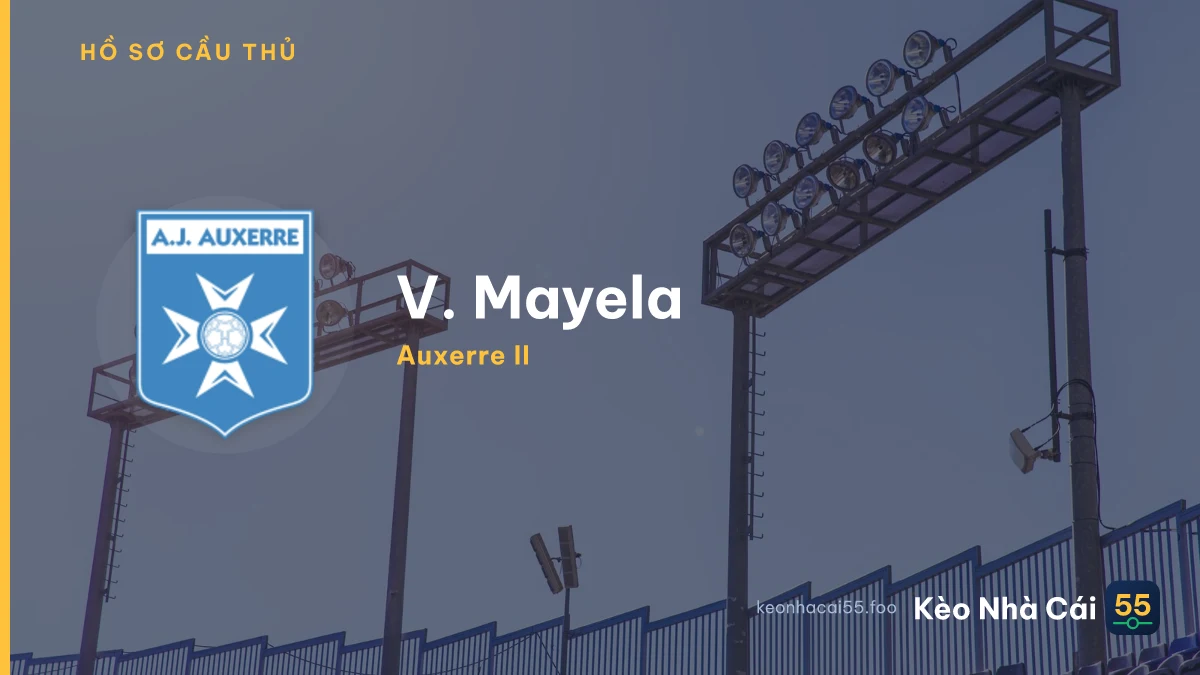 V. Mayela — Auxerre II