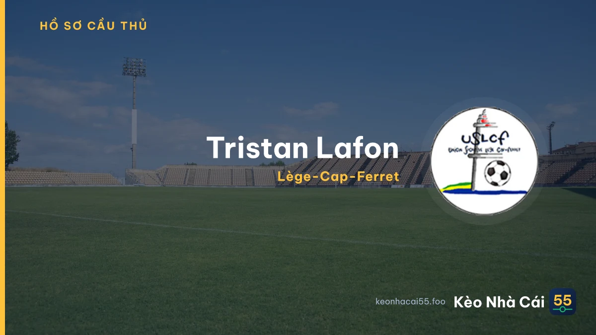 Tristan Lafon — Lège-Cap-Ferret