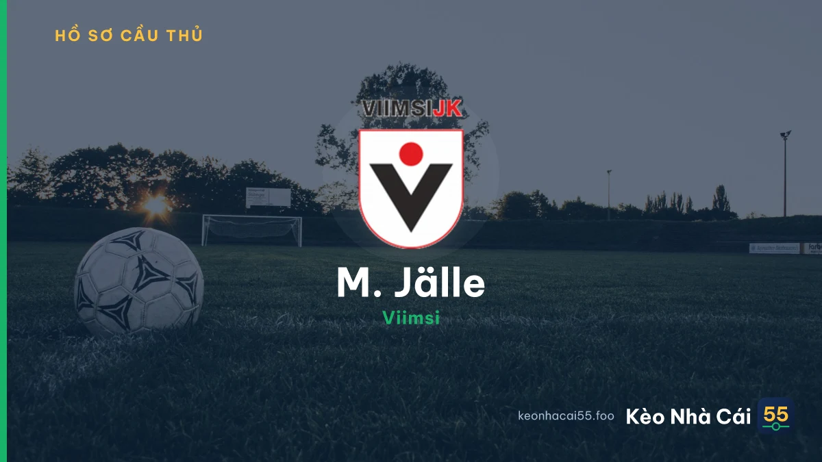 M. Jälle — Viimsi