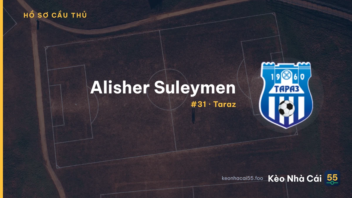 Alisher Suleymen — Taraz