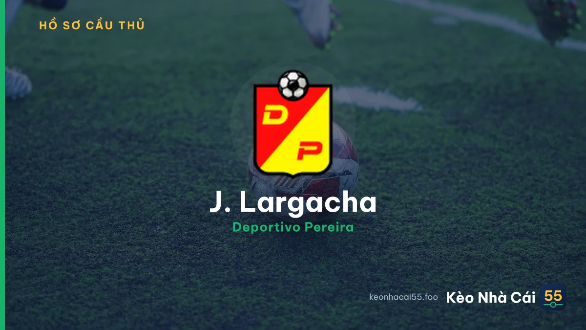 J. Largacha
