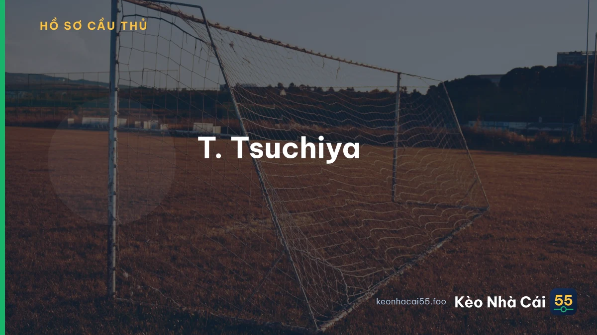 T. Tsuchiya