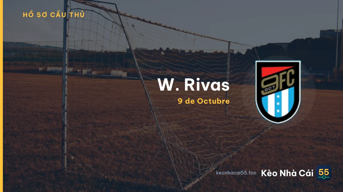 W. Rivas — 9 de Octubre