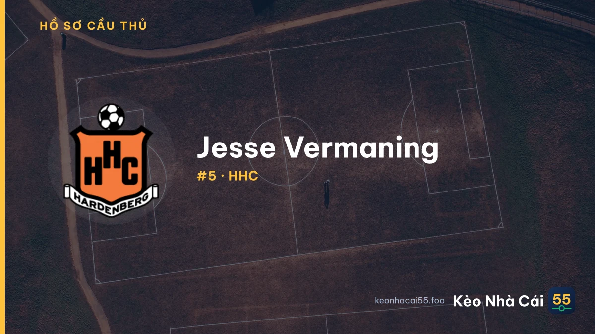 Jesse Vermaning — HHC