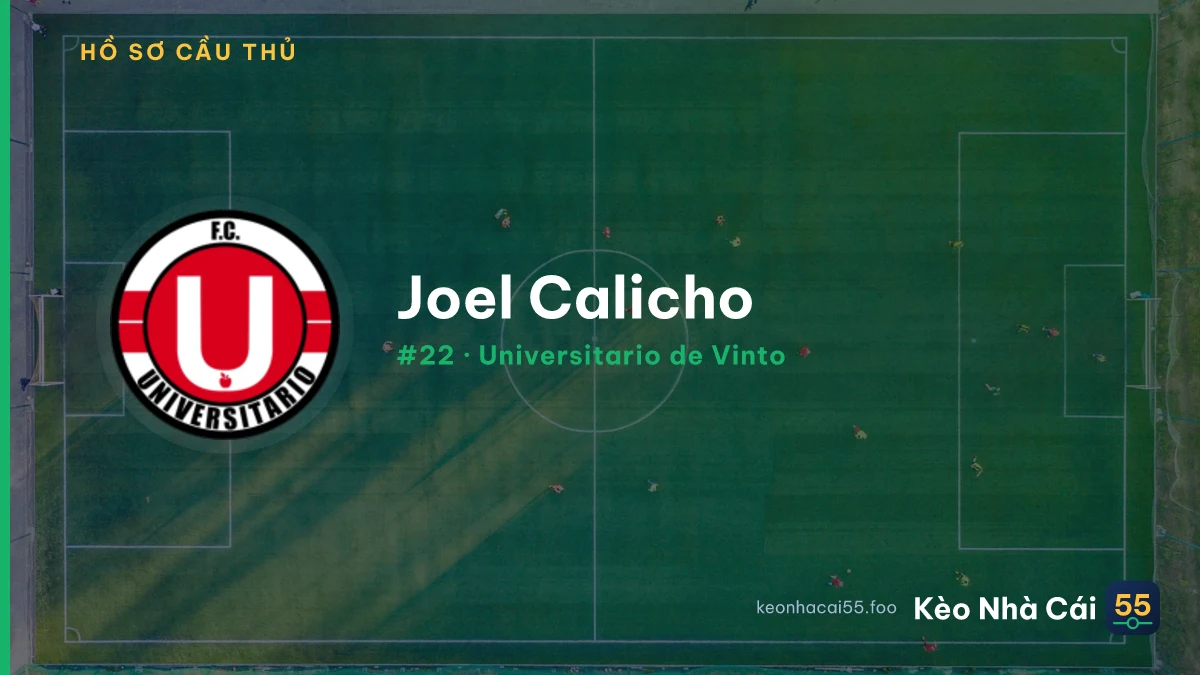Joel Calicho — Universitario de Vinto