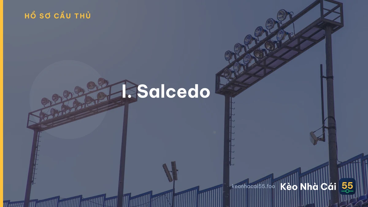 I. Salcedo