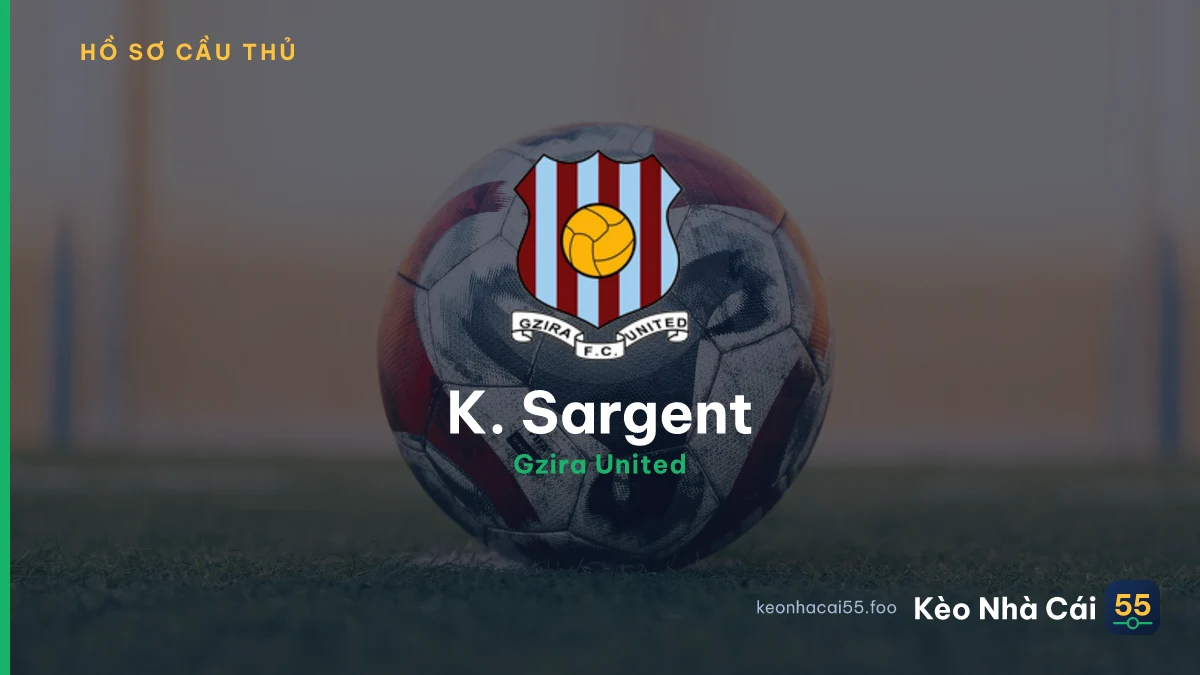 K. Sargent