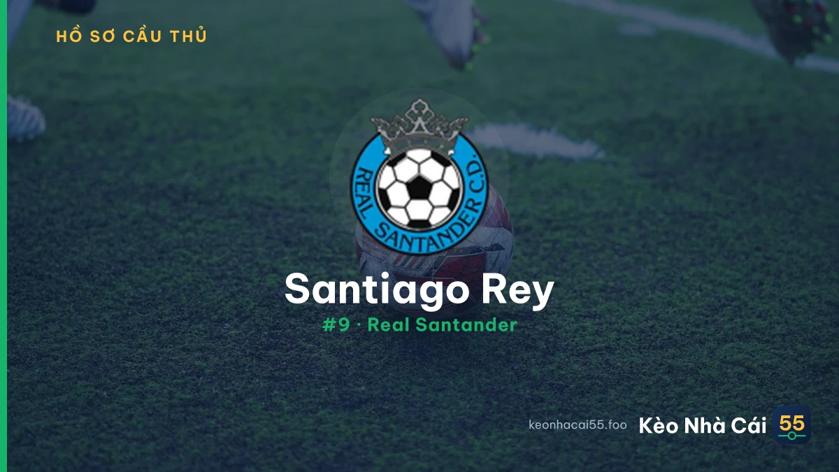 S. Rey — Real Santander