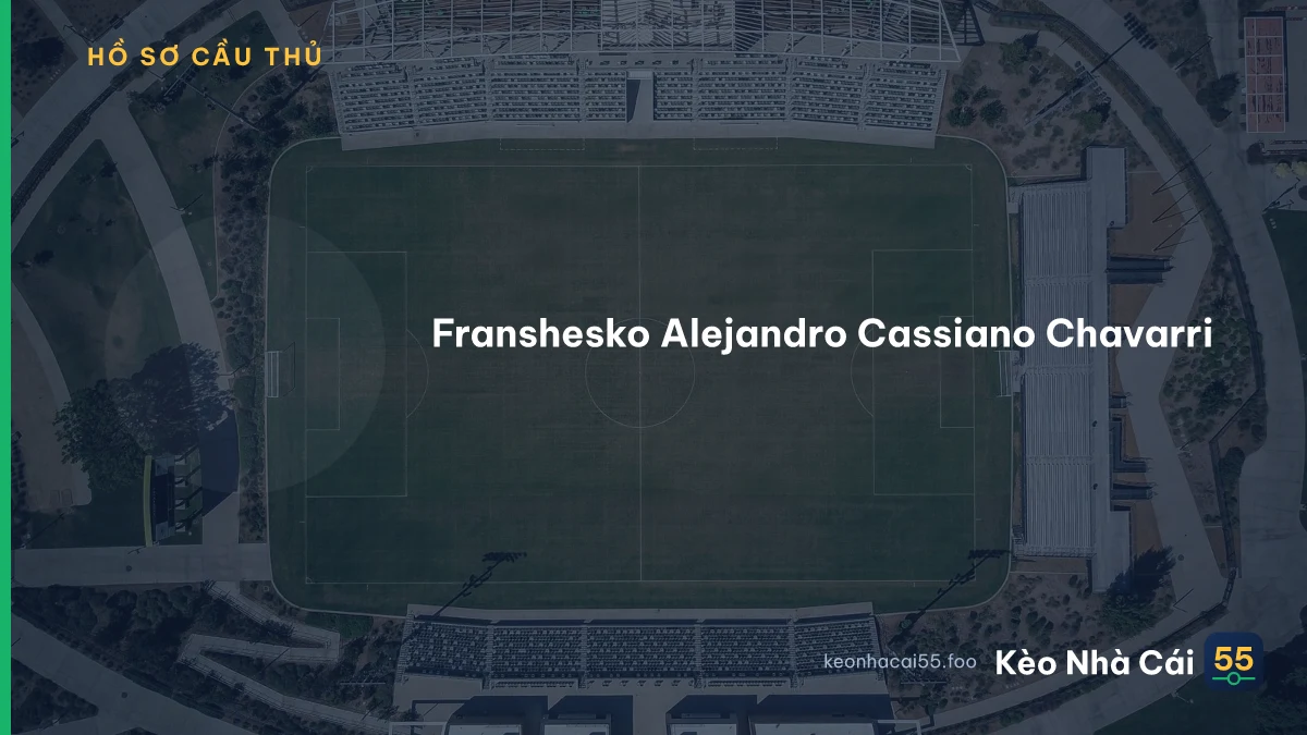 Franshesko Alejandro Cassiano Chavarri