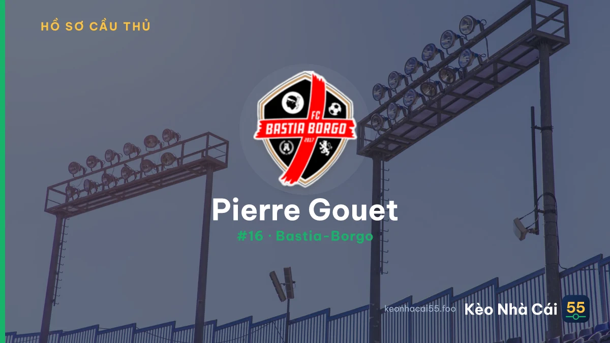 Pierre Gouet — Bastia-Borgo