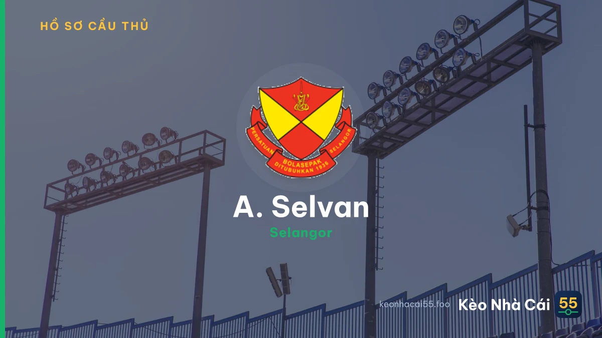 A. Selvan