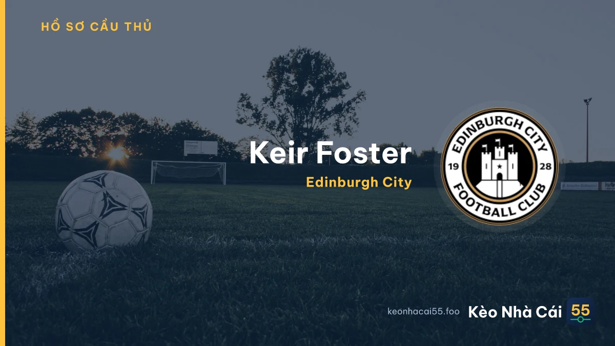 Keir Foster — Edinburgh City